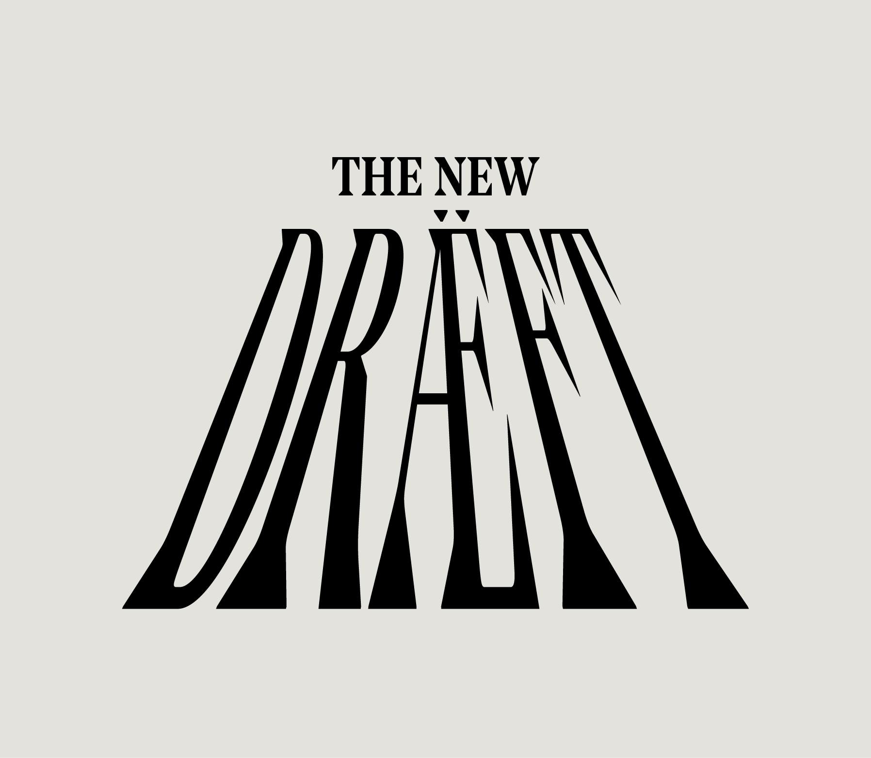 Dra&euml;ft &mdash; The New Draft